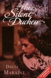 book cover of The silent duchess by Dacia Maraini