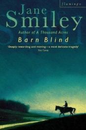 book cover of Barn blind by Jane Smiley