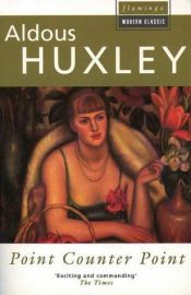 book cover of Point Counter Point by Aldous Huxley