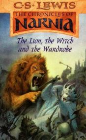 book cover of Lion, the witch and the wardrobe, The by C. S. Lewis
