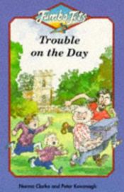 book cover of Trouble on the Day (Jumbo Jets) by Norma Clarke