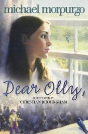 book cover of Dear Olly by Michael Morpurgo