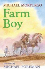 book cover of Farm boy by Michael Morpurgo