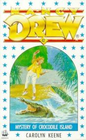 book cover of Nancy Drew Mystery Stories #55: Mystery of Crocodile Island by Кэролайн Кин