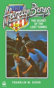 book cover of The Secret of the Lost Tunnel by Franklin W. Dixon
