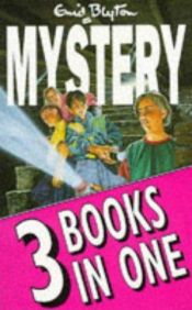 book cover of Mysteries Three-in-one Book (Armada Three-in-one) by Enid Blyton
