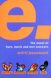 book cover of e by Matt Beaumont