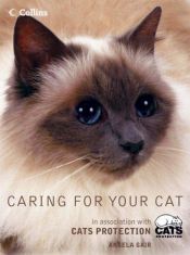 book cover of Caring for Your Cat: In Association with the Cats Protection League by Angela Gair