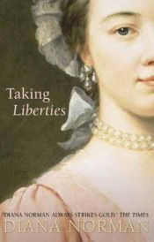 book cover of Taking Liberties (Makepeace Hedley) by Diana Norman