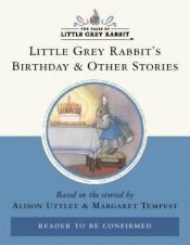 book cover of Tales from Little Grey Rabbit by Alison Uttley
