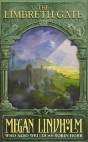book cover of The Limbreth Gate by Robin Hobb