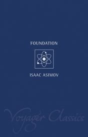 book cover of Foundation by აიზეკ აზიმოვი