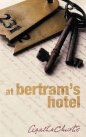 book cover of At Bertram's Hotel by Agatha Christie