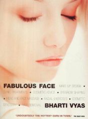 book cover of Fabulous Face by Bharti Vyas