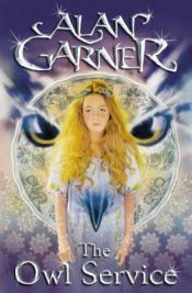 book cover of The Owl Service by Alan Garner