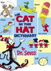 book cover of The cat in the hat dictionary by Dr. Seuss