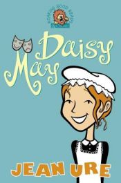 book cover of Daisy May (1 vol Stock no.257) by Jean Ure