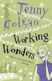book cover of Working Wonders by Jenny Colgan