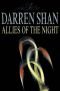 Az éjszaka szövetségesei : Darren Shan regényes története