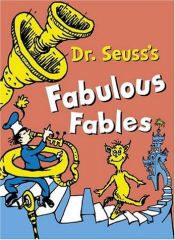book cover of Dr.Seuss's Fabulous Fables (Dr Seuss) by Dr. Seuss