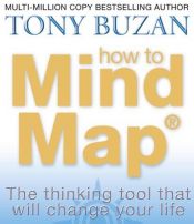 book cover of How to Mind Map by Tony Buzan