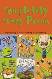 book cover of Completely Crazy Poems by John Foster