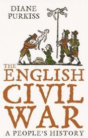 book cover of The English Civil War by Diane Purkiss