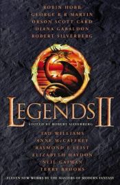 book cover of Legends II: new short novels by the masters of modern fantasy by Robert Silverberg
