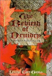 book cover of The Rebirth of Druidry by Philip Carr-Gomm