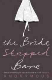 book cover of The Bride Stripped Bare by Nikki Gemmell