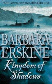 book cover of Kingdom of Shadows by Barbara Erskine