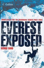 book cover of Everest Exposed by George Band
