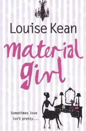 book cover of Material Girl by Louise Kean
