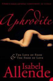 book cover of Aphrodite by Isabel Allende