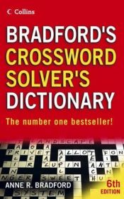 book cover of Bradford's crossword solver's dictionary by Anne R Bradford
