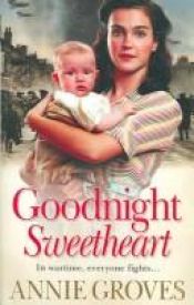 book cover of Goodnight Sweetheart by Caroline Courtney