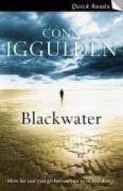 book cover of Blackwater (Quick Reads S.) by Conn Iggulden