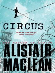 book cover of Circus by アリステア・マクリーン