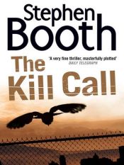 book cover of Kill Call, The by Stephen Booth