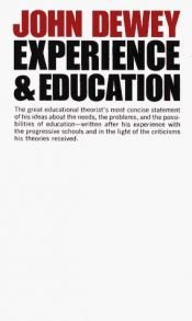 book cover of Experience And Education by John Dewey