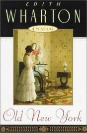 book cover of Old New York: Four Novellas by Edith Wharton