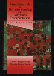 book cover of Fundamentals of remote sensing and airphoto interpretation by Thomas Eugene Avery