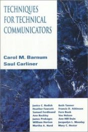 book cover of Techniques for technical communicators by Carol M. Barnum