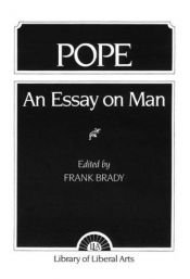 book cover of Pope: An Essay On Man (Library of Liberal Arts) by Frank Brady
