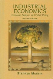 book cover of Industrial Economics by Stephen Martin