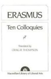 book cover of Ten Colloquies of Erasmus (Library of Liberal Arts) by Эразм Роттердамский