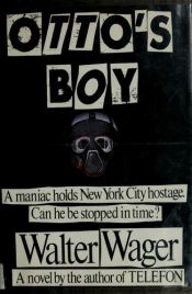 book cover of Otto's boy by Walter Wager