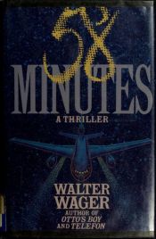 book cover of 58 Minutes by Walter Wager