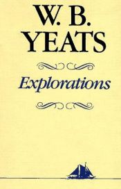 book cover of Explorations by W. B. Yeats