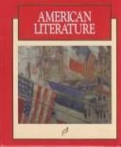 book cover of Macmillan Literature Signature Edition American Literature Grade 11 by McGraw-Hill